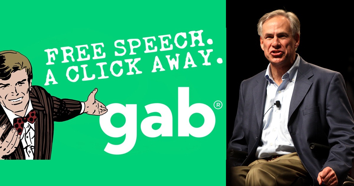 FREE SPEECH: Texas GOP Stands With Gab Against Abbott, Refuses To ...